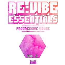 Various Artists - Re:Vibe Essentials - Progressive House, Vol. 6