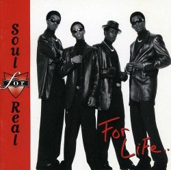 Soul for Real - For Life