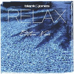 Relax Edition Nine by Blank & Jones