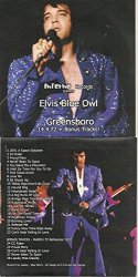ELVIS PRESLEY - cd rare elvis presley blue owl in greensboro ! 14/4/72 soundboard !