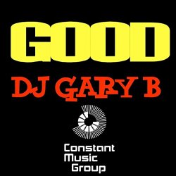 DJ Gary B - Good