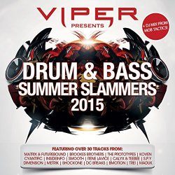 Viper Presents: Drum & Bass Summer Slammers 2015 [Explicit]