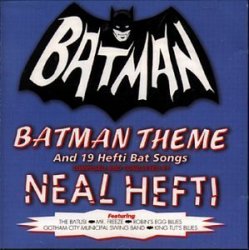 Unknown - Batman Theme and 19 Hefti Bat Songs by Unknown (1997-07-15?