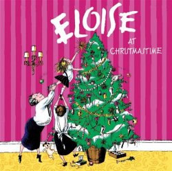   - Eloise At Christmastime