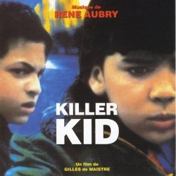   - Killer Kid