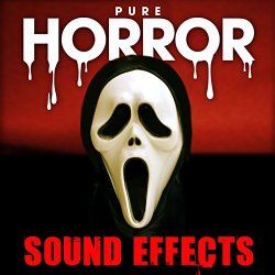   - Pure Horror Sound Effects