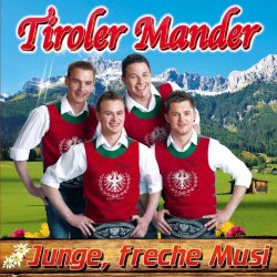 Tiroler Mander - Junge, freche Musi