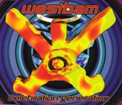 Westbam - Celebration Generation