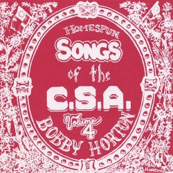   - Homespun Songs of the C. S. A., Volume 4