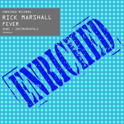 Rick Marshall - Fever (Dubs & Instrumentals)