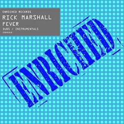 Rick Marshall - Fever (Dubs & Instrumentals)