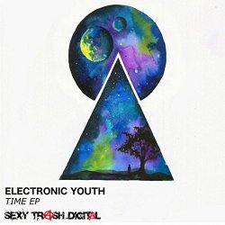 Electronic Youth - Time EP