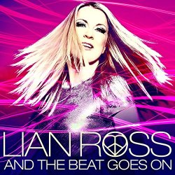 Lian Ross - And The Beat Goes On