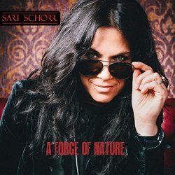 Sari Schorr - A Force of Nature