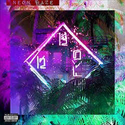 Neon Haze [Explicit]