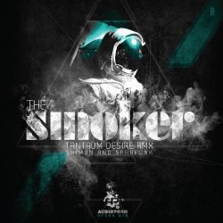 Shimon And Sparfunk - The Smoker (Tantrum Desire Mix) (Tantrum Desire Mix)