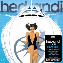 2008 - Hed Kandi Live Ibiza 2008