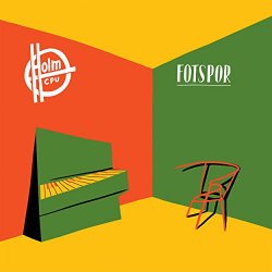 Holm CPU - Fotspor (Remixes)