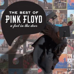 Pink Floyd - The Best Of Pink Floyd: A Foot In The Door (2011 - Remaster)