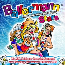 Various Artists - Ballermann Stars - Après Ski Hits 2016 Party