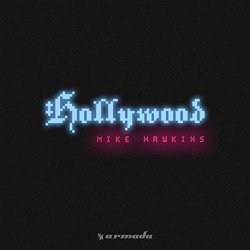 Mike Hawkins - Hollywood