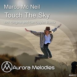 Marco Mc Neil - Touch The Sky