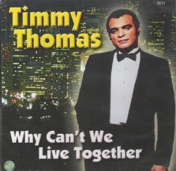 01-Timmy Thomas - Why Can't We Live Together by Timmy Thomas (0100-01-01)