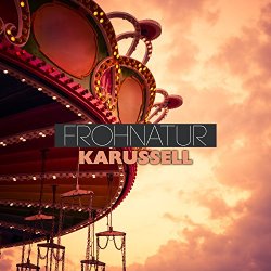 Frohnatur - Karussell