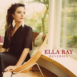 Ella Ray - Reveries