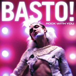 Basto - Rock With You (Radio Edit)
