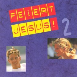 Various Artists - Feiert Jesus