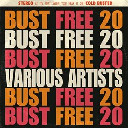 Various Artists - Bust Free 20