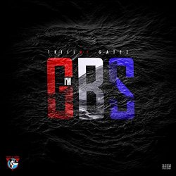 Triller Gatez - I'm Gbs [Explicit]