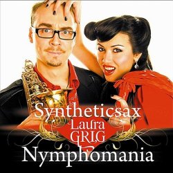 Laura Grig and Syntheticsax - Hear The Sound