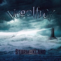 Vogelfrey - Sturm und Klang