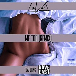 Lovel - Me Too (Remix) [Explicit]