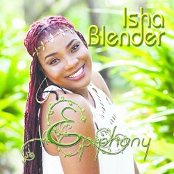 Isha Blender - Epiphany