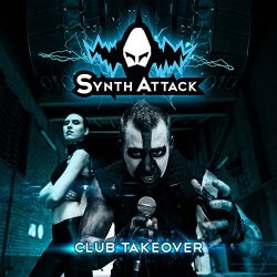 SynthAttack - Club Takeover