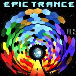 Various Artists - Epic Trance, Vol. 2