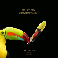 Club Squisito - Welcome To The Paradise