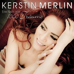 Kerstin Merlin - Eine Nacht oder 1000 Träume (Skyray Radio Mix)