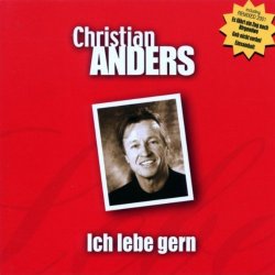 Christian Anders - Ich lebe gern