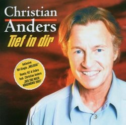 Christian Anders - Tief in Dir by Anders, Christian (2003-11-24)