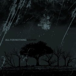All For Nothing - Solitary