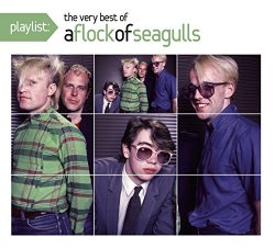 A Flock Of Seagulls - The More You Live, The More You Love