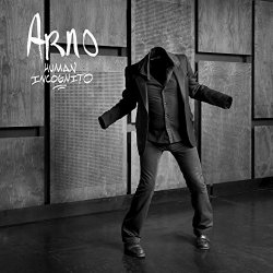 Arno - Human Incognito [Explicit]