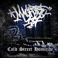 Machete 187 - Cold Street Homicide [Explicit]