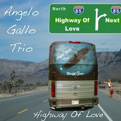 Angelo Gallo Trio - Highway of Love