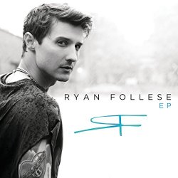 Ryan Follese - Ryan Follese EP