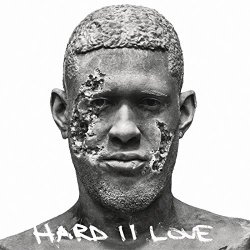   - Hard II Love